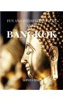 Fun and Interesting Facts about Bangkok