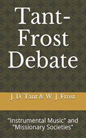 Tant-Frost Debate