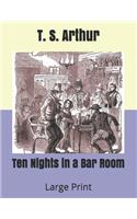 Ten Nights in a Bar Room