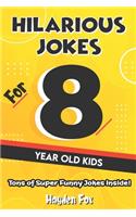 Hilarious Jokes For 8 Year Old Kids
