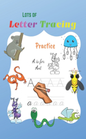 Lots of Letter Tracing Practice