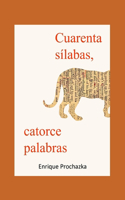 Cuarenta sílabas, catorce palabras