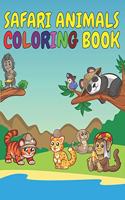 Safari Animals Coloring Book: A Great Fun Coloring Book, A Great Gift for Anyone!