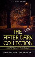 After Dark Collection Vol 2