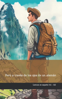 Perú a través de los ojos de un alemán
