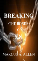 Breaking The Bonds of Sin