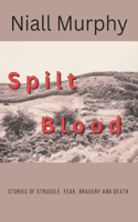 Spilt Blood