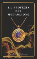 La Profezia del Medaglione