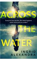 Across the Water