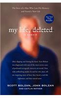 My Life, Deleted