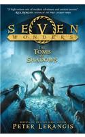 Seven Wonders Book 3: The Tomb of Shadows