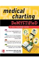 Medical Charting Demystified