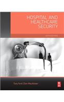 Hospital and Healthcare Security