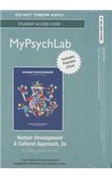 New Mypsychlab with Pearson Etext -- Standalone Access Card -- For Human Development: A Cultural Approach: A Cultural Approach: Includes Pearson eText