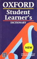 The Oxford Student Learner's Dictionary