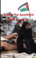 Israel - The Apartheid State Jan-April 2019