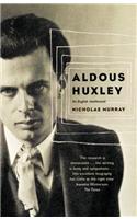 Aldous Huxley: An English Intellectual