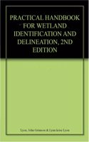 Practical Handbook for Wetland Identification and Delineation 2nd edn