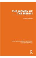 The Women of the Medici