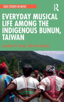 Everyday Musical Life among the Indigenous Bunun, Taiwan