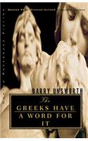 The Greeks Have a Word for it