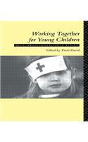 Working Together For Young Children