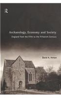 Archaeology, Economy and Society