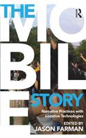 The Mobile Story