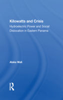 Kilowatts And Crisis