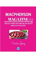 Macpherson Magazine Chef's - Receta Tarta de chocolate fácil para San Valentín