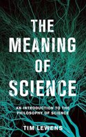 The Meaning of Science