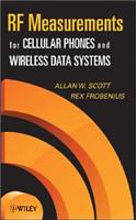 RF Measurements for Cellular Phones and Wireless Data Systems