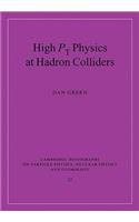 High PT Physics at Hadron Colliders