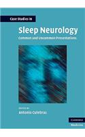 Case Studies in Sleep Neurology