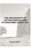 The Descendants of Captain Edmund Sams of Buncombe County, NC