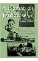 A Plague of Darkness