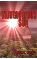 Vainglorious Sun