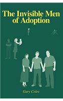 The Invisible Men of Adoption