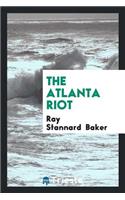 The Atlanta Riot