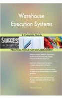 Warehouse Execution Systems A Complete Guide