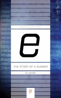 e: The Story of a Number: The Story of a Number