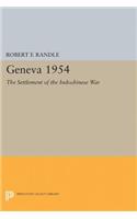 Geneva 1954. The Settlement of the Indochinese War
