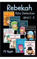 Rebekah - Niña Detective Libros 1-8