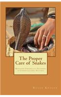 Proper Care of Snakes