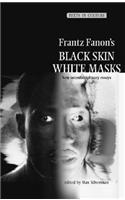 Frantz Fanon's Black Skin, White Masks