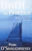 Unfit to Practice