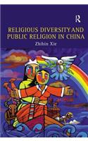 Religious Diversity and Public Religion in China
