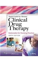 Study Guide to Accompany Abrams' Clinical Drug Therapy