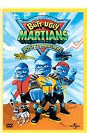 Butt Ugly Martians