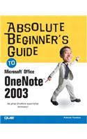Absolute Beginner's Guide to Microsoft Office OneNote 2003